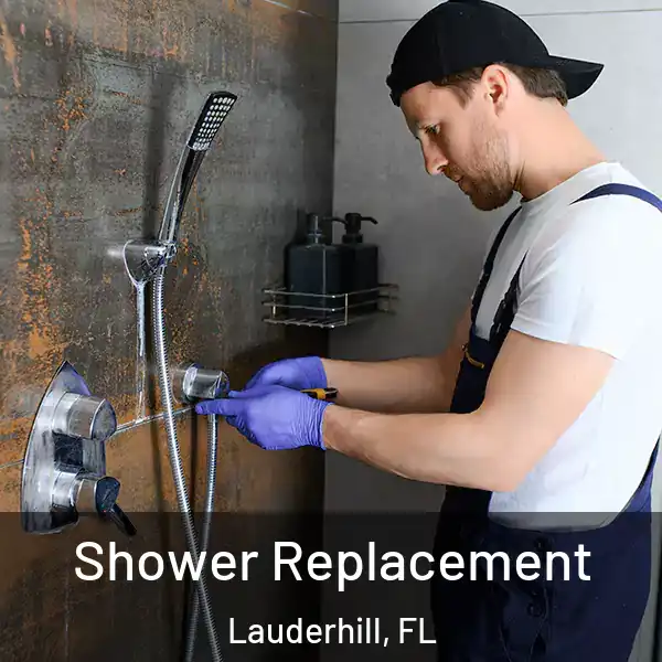  Shower Replacement Lauderhill, FL