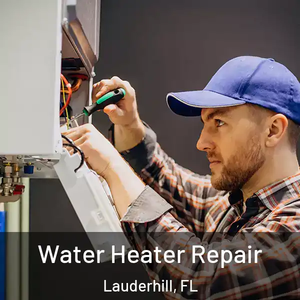  Water Heater Repair Lauderhill, FL